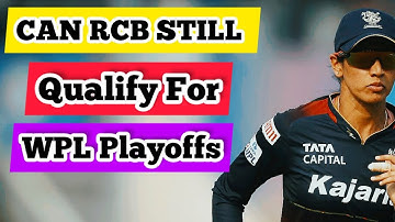 Can RCB Still Qualify For WPL Playoffs || Full Explained Video || RCB Qualifying Scenario ..??