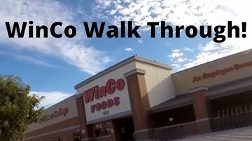 WinCo Foods Walk Through