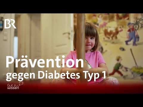 Diabetes Typ1 bei Kindern verhindern? Prävention gegen die Zuckerkrankheit | Gut zu wissen | BR