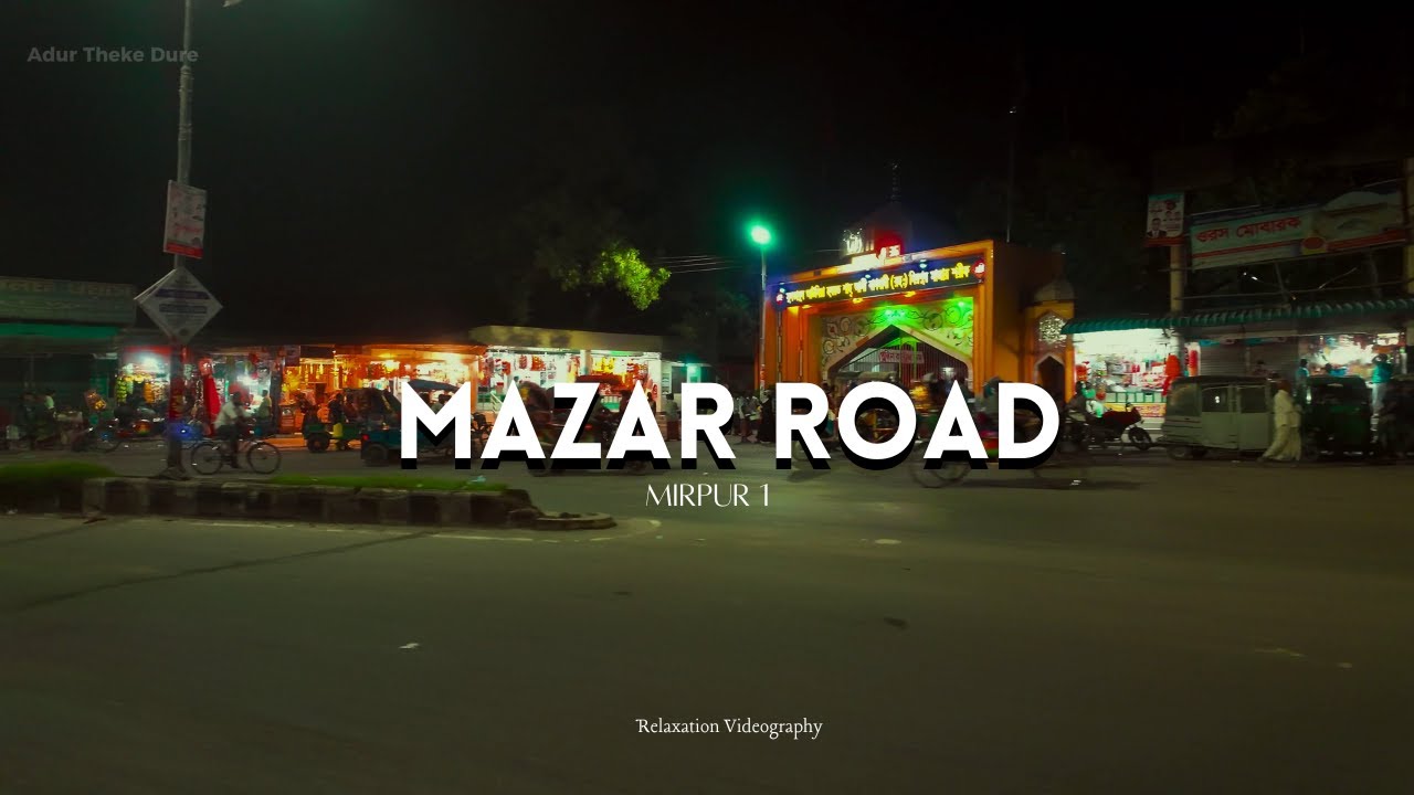 [4K] Mazar Road at Night: A Bike Adventure in Mirpur 1 In Bangladesh 🇧🇩 ...