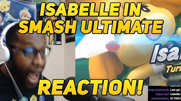 Live reaction to ISABELLE in Smash Bros. Ultimate! - blakinola