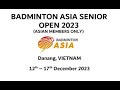live | Badminton Asia Senior Open 2023 | Day 3 