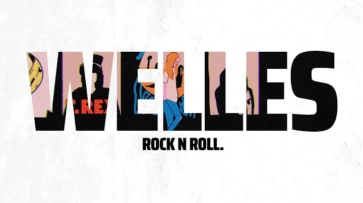 Welles - Rock N Roll [Official Music Video]