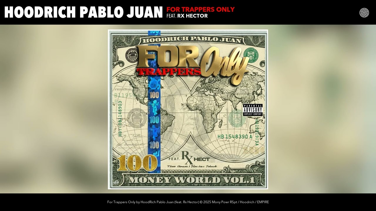 HoodRich Pablo Juan - For Trappers Only (Official Audio) (feat. Rx Hector)