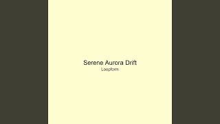 Serene Aurora Drift