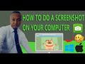 HOW TO TAKE A SCREENSHOT ON A COMPUTER