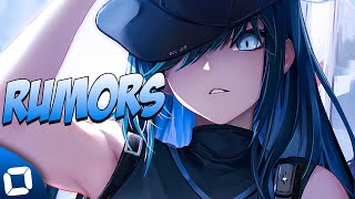 Nightcore | - Rumors (Lyrics)
