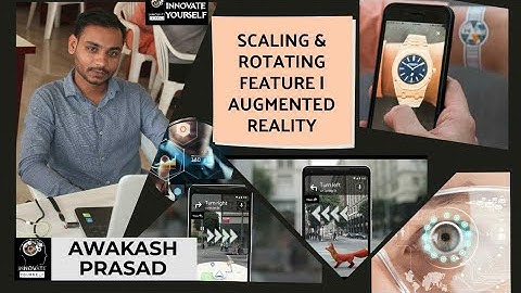 SCALING & ROTATING FEATURE | AUGMENTED REALITY
