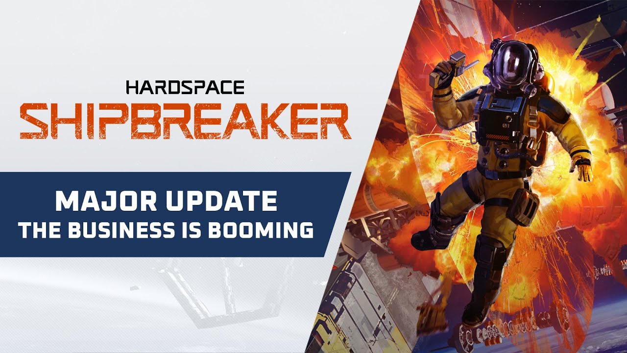 Hardspace Shipbreaker The Business Is Booming Update Trailer Youtube