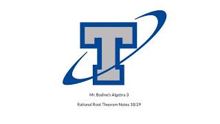 Algebra 3 Rational Root Theorem