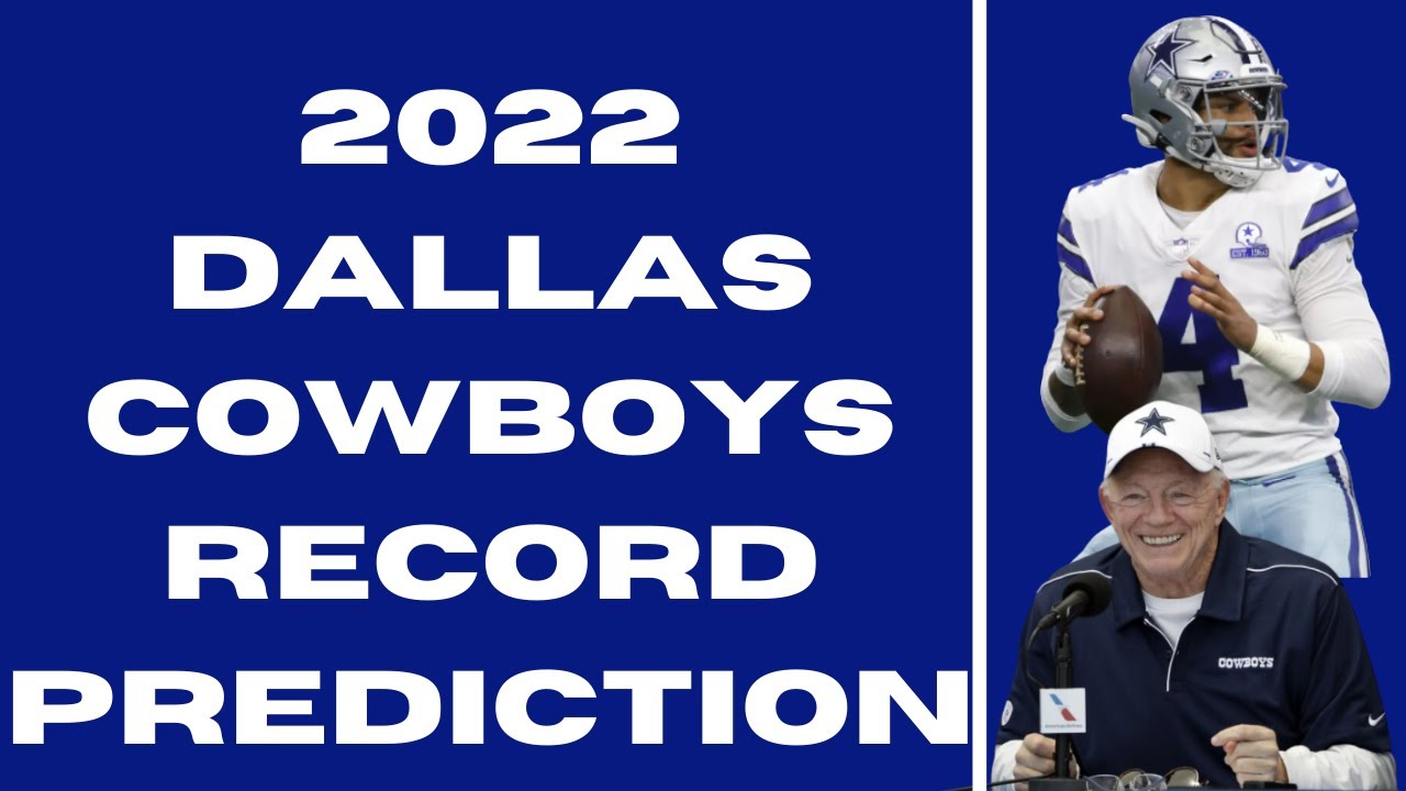 2022 DALLAS COWBOYS RECORD PREDICTION The Sports Brief Podcast YouTube