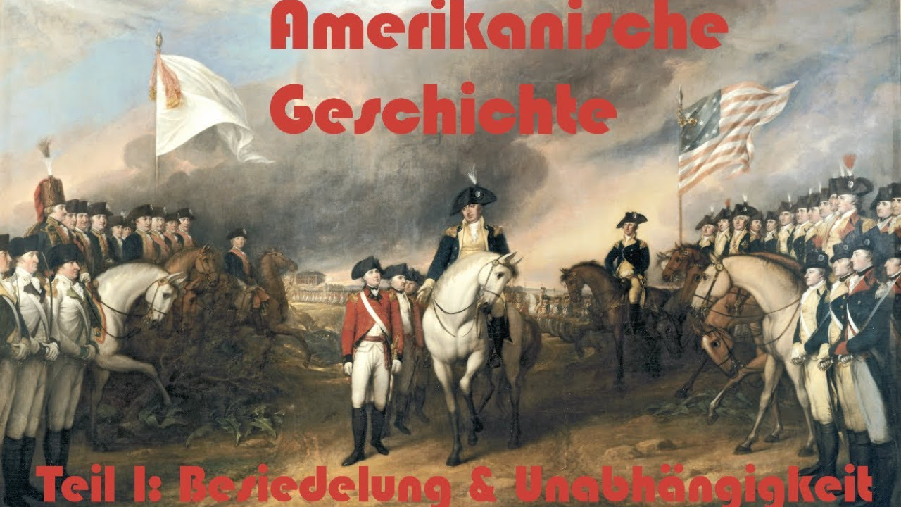 Die Amerikanische Revolution - Der Unabhängigkeitskrieg