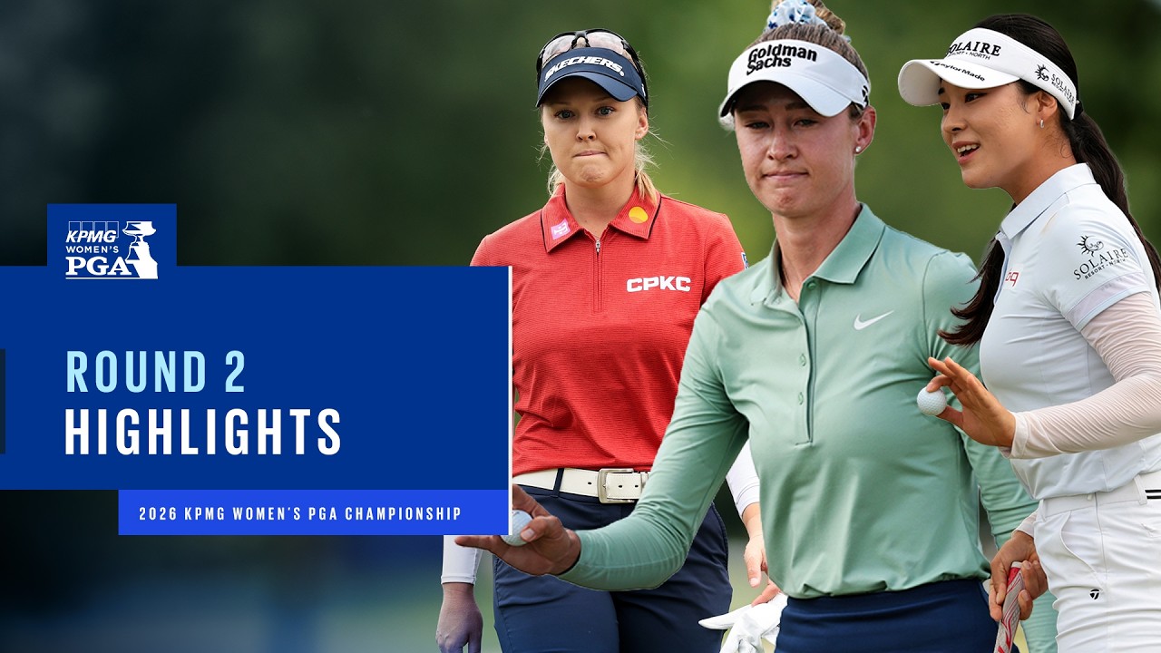 Round 2 Highlights | 2026 KPMG Women's PGA Championship