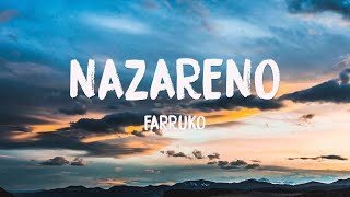 Nazareno - Farruko (Lyrics) 💸