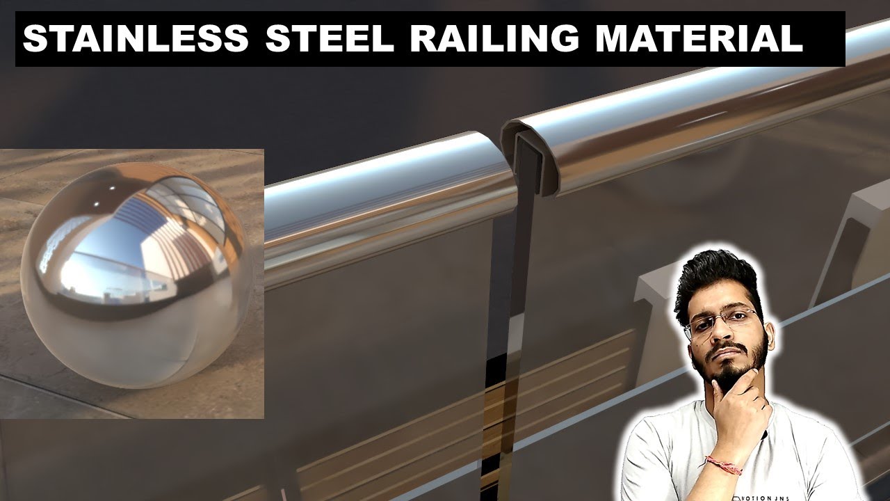 How To Make Stainless Steel Railing Material In Vray Sketchup Dv