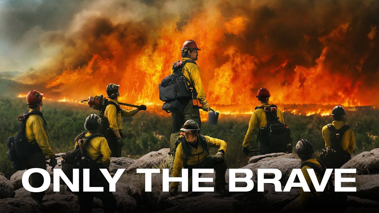 Only the Brave Movie Trailer