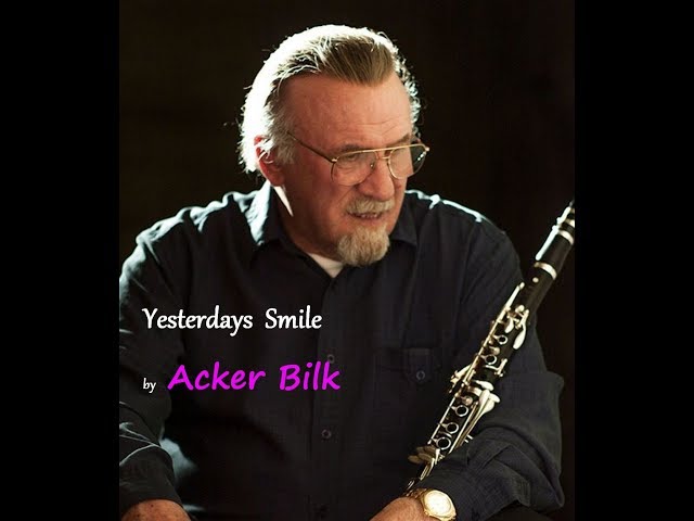 Acker Bilk - Yesterday's Smile