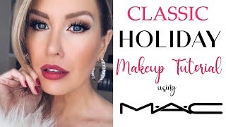 CLASSIC HOLIDAY MAKEUP TUTORIAL using CLASSIC MAC PRODUCTS