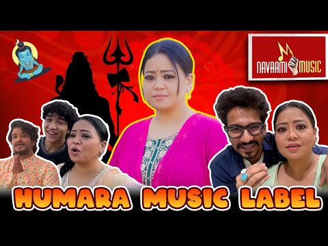Humara Music Label😍🎵  | Bharti Singh | Haarsh Limbachiyaa | Golla