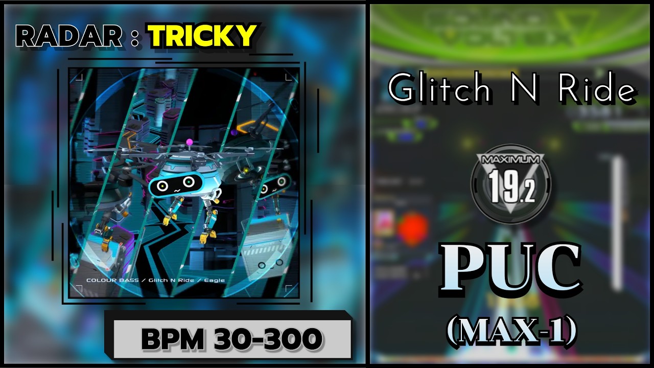 【SDVX】 Glitch N Ride (MXM) PUC