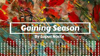 Gaining Season - Lupus Nocte