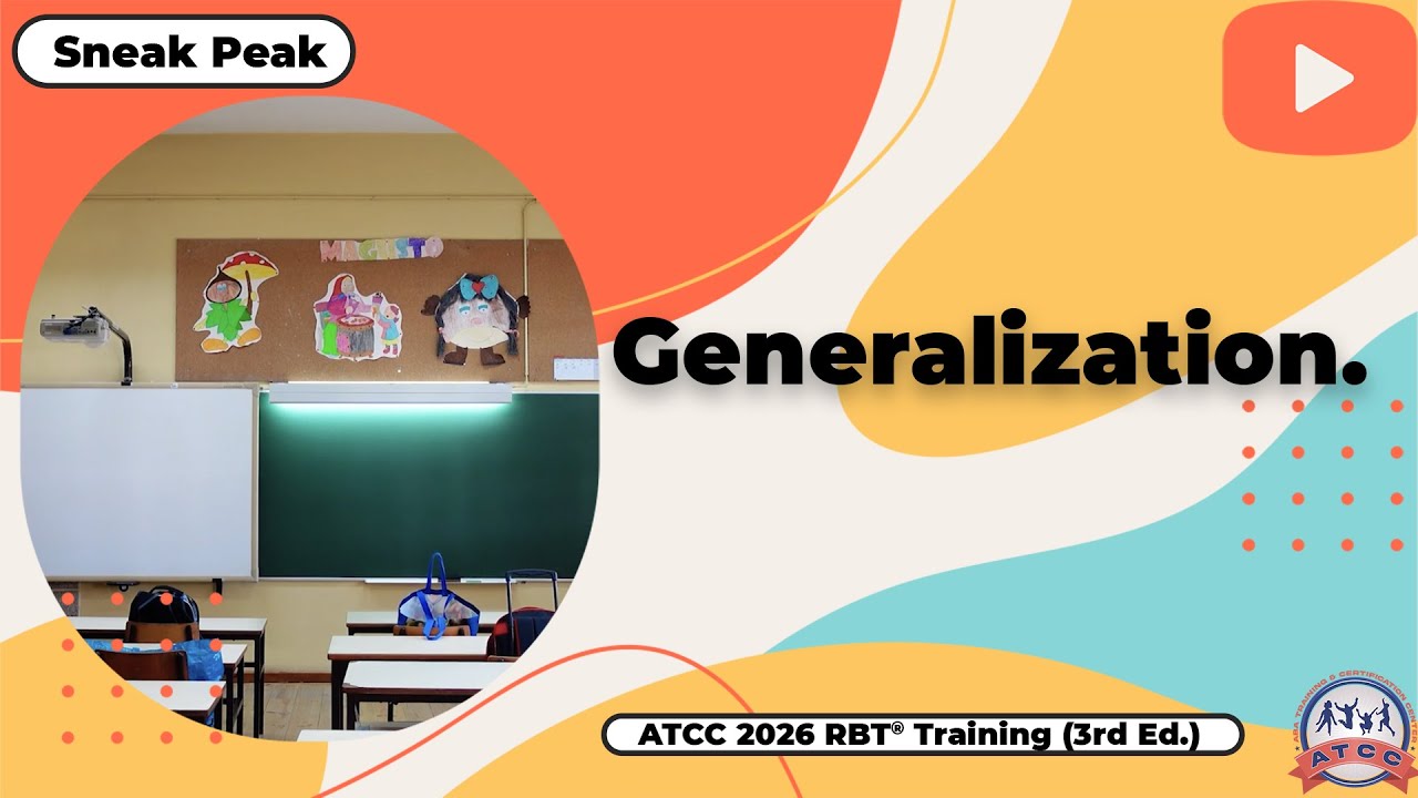 Generalization. Sneak Peek - ATCC 2026 RBT® Training Video (3rd Ed ...