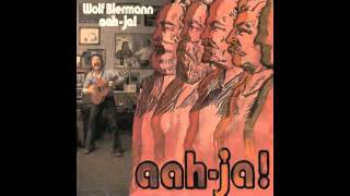 Video thumbnail of "Wolf Biermann - Die Stasi-Ballade"