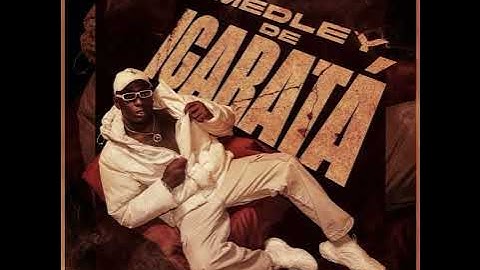 Medley de Igaratá 4- Mc Negão Original