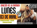 ORACIÓN DE LA MAÑANA DEL 03 DE ABRIL DE 2023