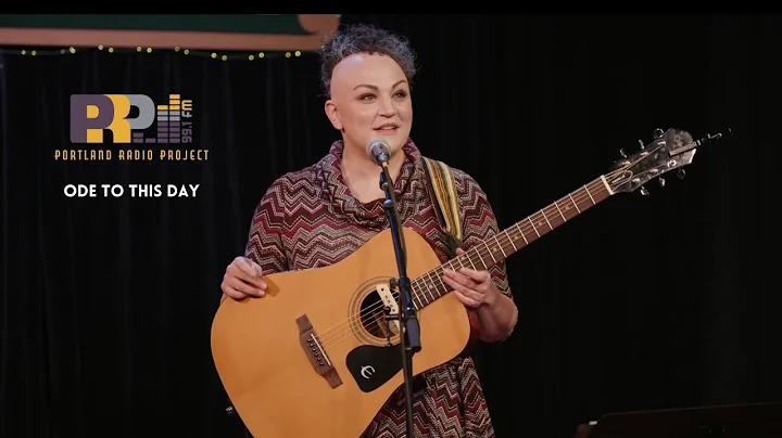 Ode To This Day | Portland Radio Project Listen Up...