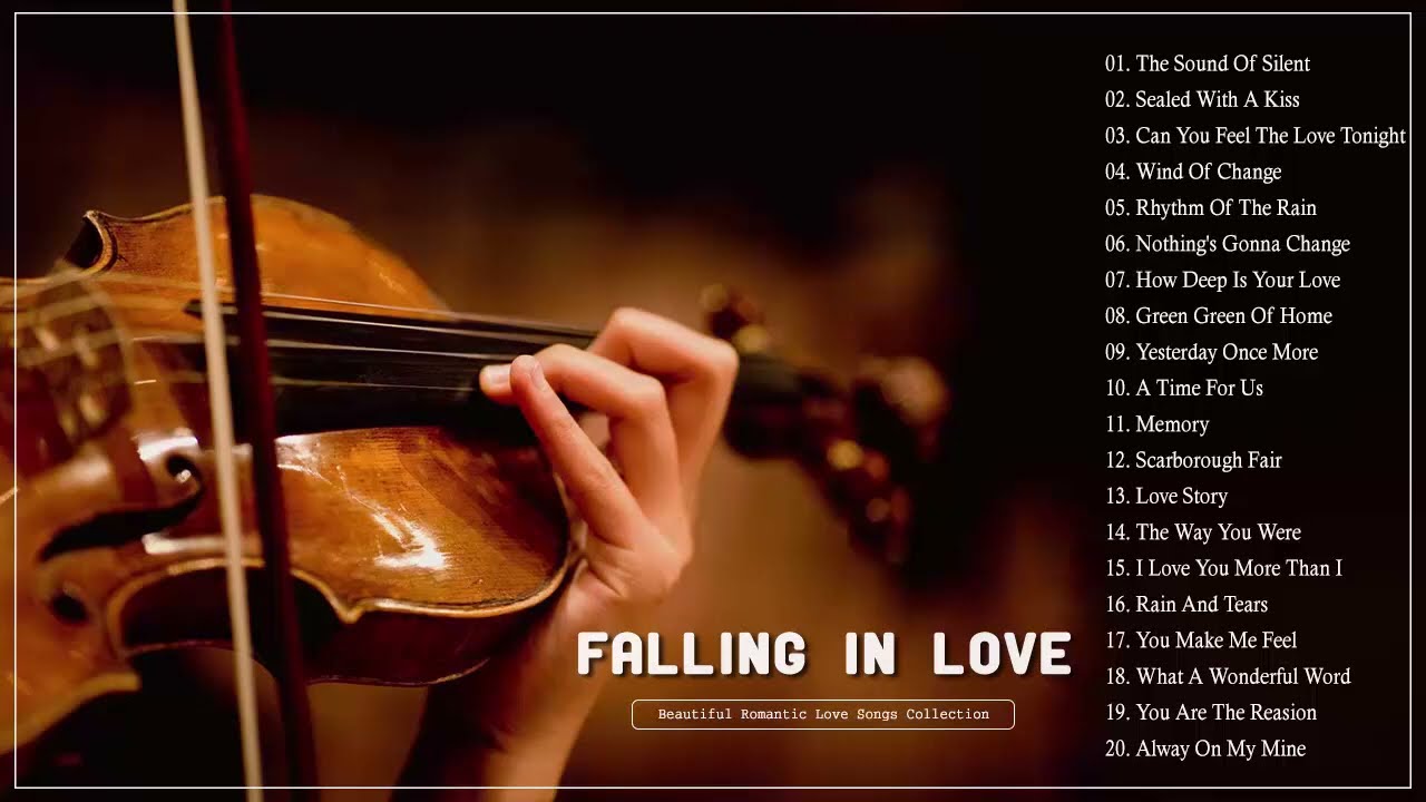 Beautiful Romantic Violin Love Songs Instrumental   Best Relaxing Instrumental Music