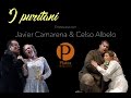 Diálogos: Entrevista a Celso Albelo y Javier Camarena. I Puritani de Bellini y el tenor belcantista.