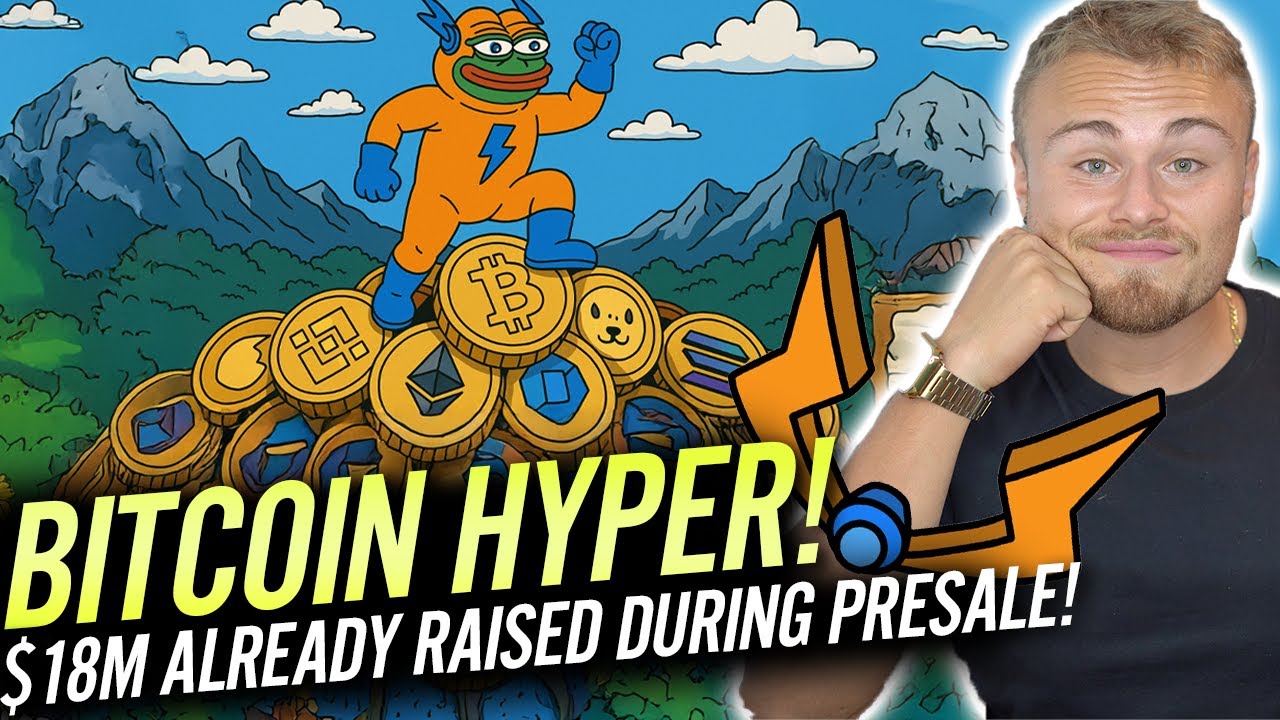 $18M Raised! Bitcoin Hyper Presale Could Be Huge (Or Not…)