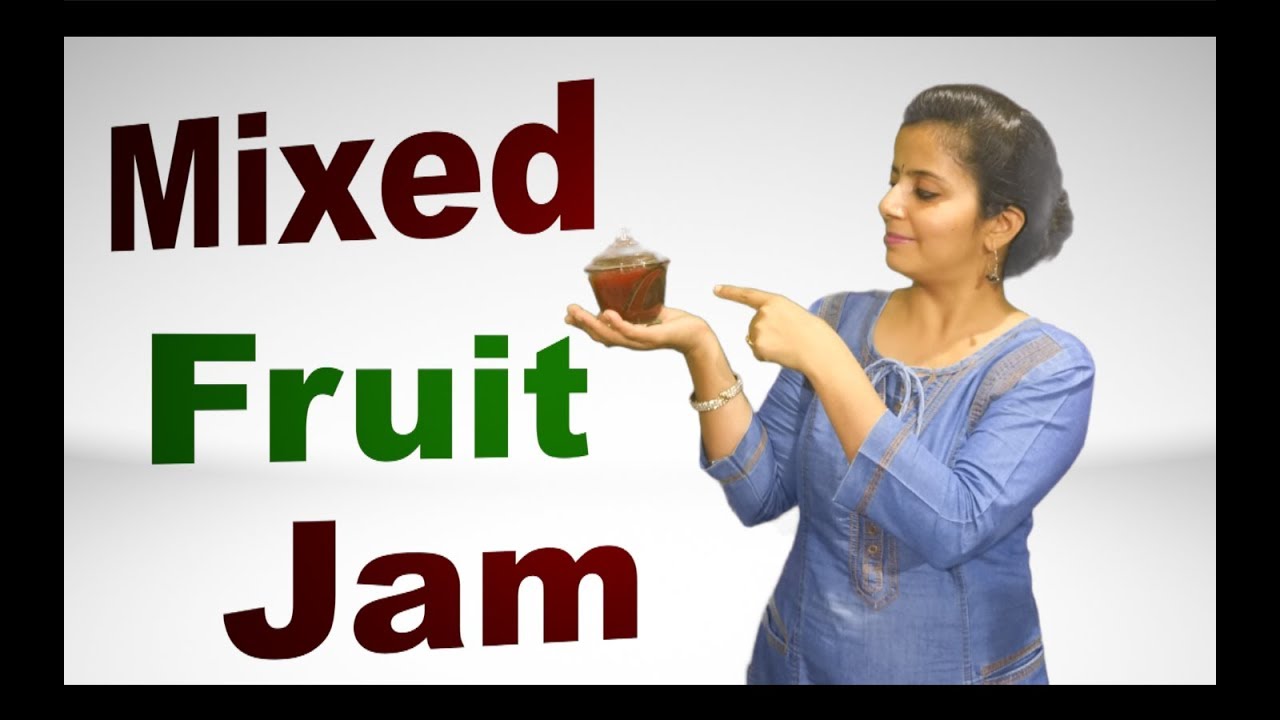 Mixed fruit jam recipe Mixed fruit jam recipe in Hindi YouTube