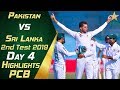 Pakistan vs Sri Lanka 2019 | Full Highlights Day 4 | 2nd Test Match | PCB