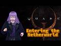 More Insomniatic Quake | Entering the Netherworld