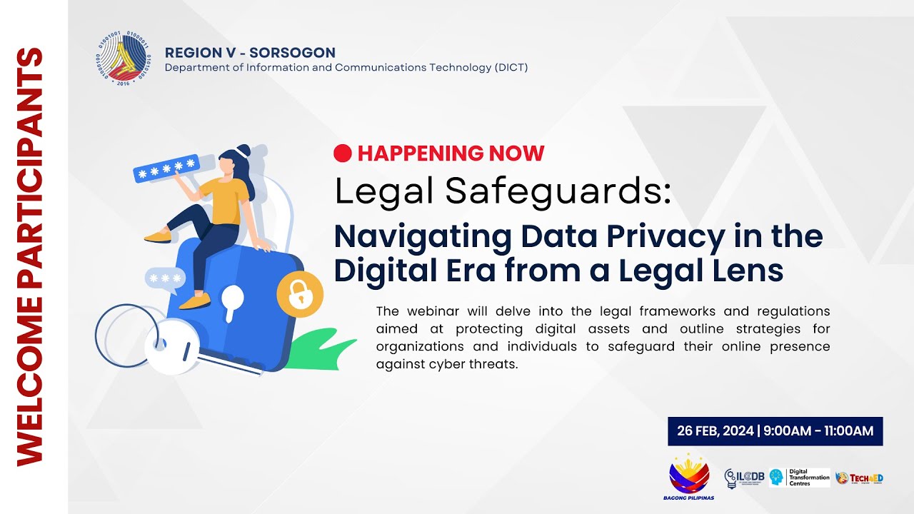 Legal Safeguards: Navigating Data Privacy in the Digital Era from a Legal Lens