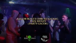 Download Lagu 🏝️Gacor Skali X Guru Ku Sayang - Papa Wenzy ( Party Gacor )🏝️ MP3