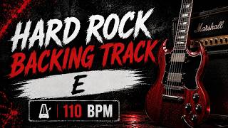 HARD ROCK BACKING TRACK | Key of E | 110 BPM