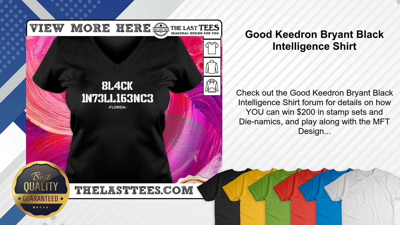 Good Keedron Bryant Black Intelligence Shirt