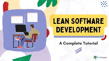 The Complete Guide to Lean Software Development