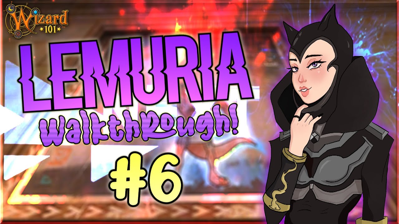 Wizard101: LEMURIA WALKTHROUGH! | Mandar Stinks. Episode #6
