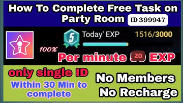 Starmaker offline task trick ✅daily 3000 exp party room task trick starmaker✅starmaker partyroom