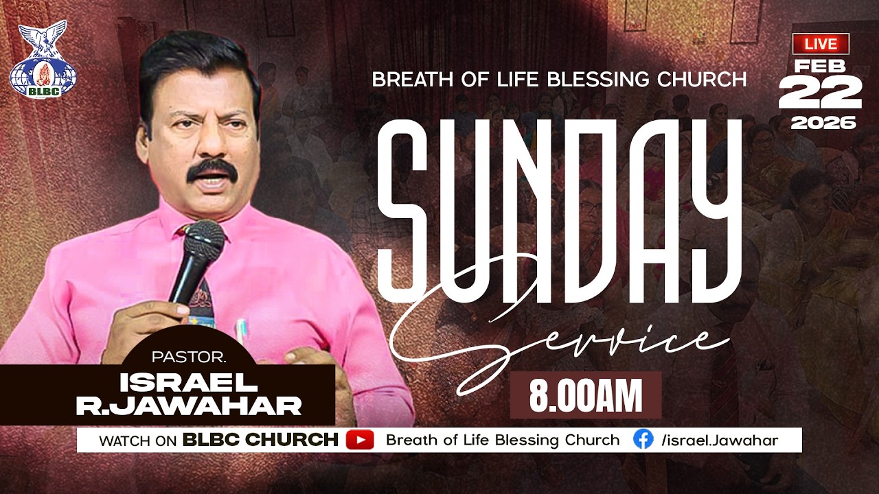 Sunday Service February 22,2026lBishop.Israel R.Jawahar|For contact +91 9043639378