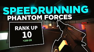 SPEEDRUNNING PHANTOM FORCES... How fast can I get to rank 10