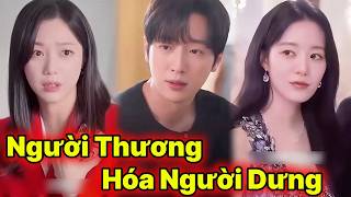 NGƯỜI THƯƠNG HÓA NGƯỜI DƯNG - Phim Trọn Bộ