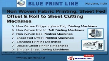 Printing Machineries by Blue Print Line, Faridabad