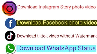 Instagram Story download kaise kare ,, WhatsApp status download kaise kare ,, Facebook photo videos screenshot 4