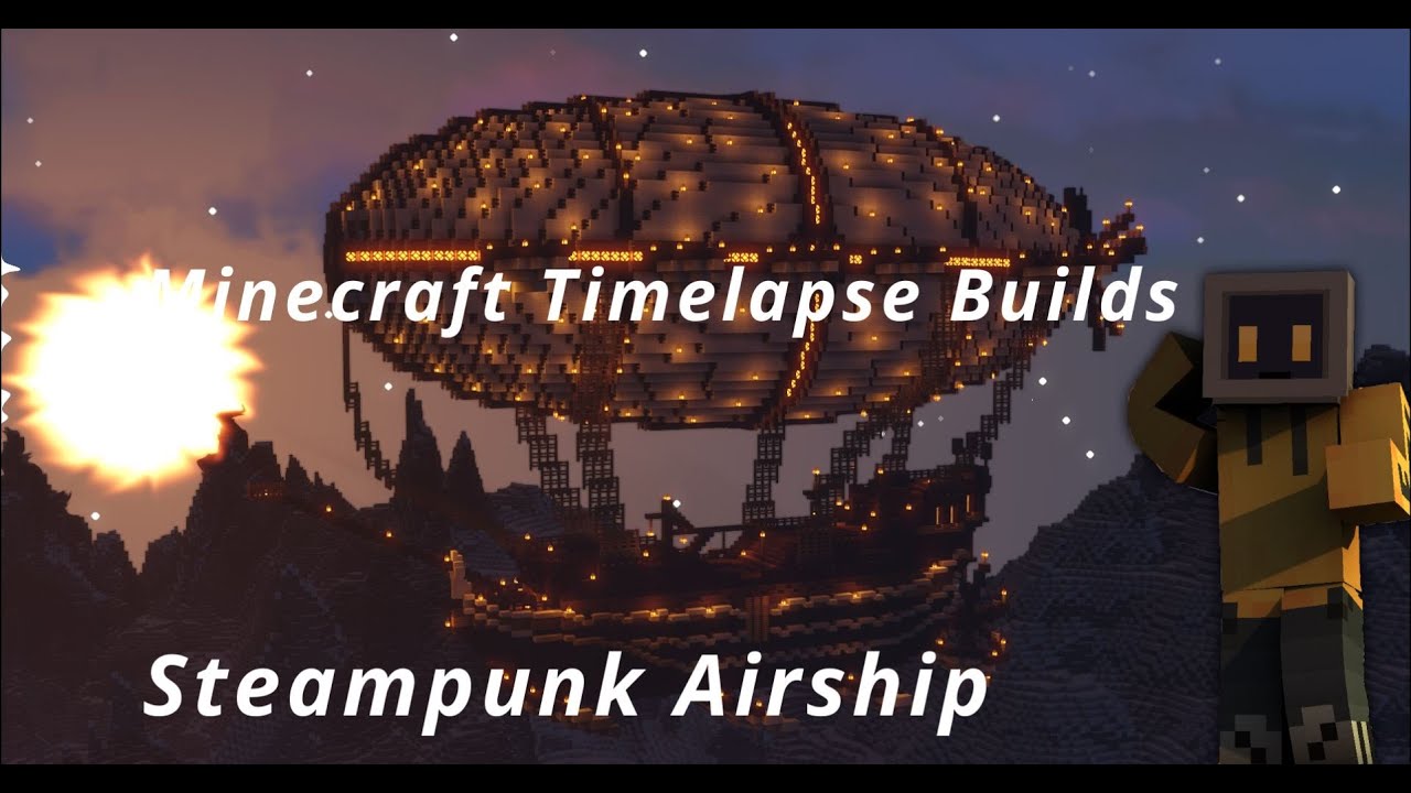 Minecraft Timelapse Builds - Steampunk Airship 1.18.1 - YouTube