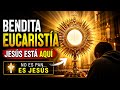 Bendita Eucaristía ( en Vivo )